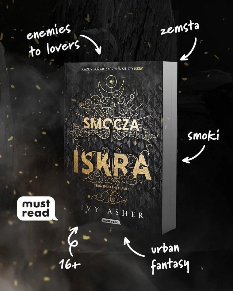 Smocza iskra. Spark The Flames. Tom 1