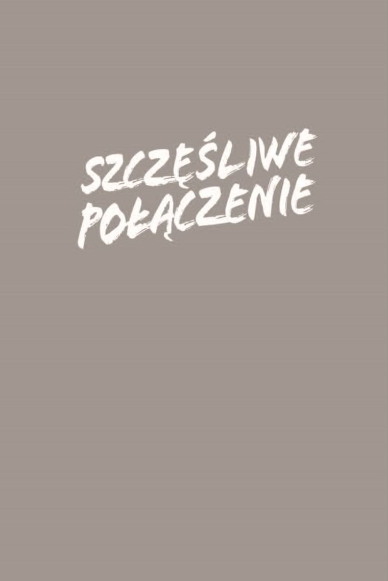 Szczęśliwe połączenie