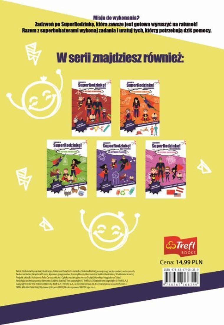 Zadzwoń po SuperRodzinkę! Misja ratunkowa. Na ratunek radości