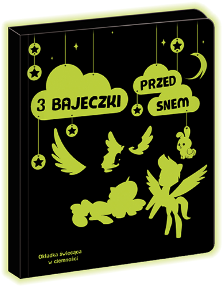 3 bajeczki przed snem. My Little Pony. Nowe pokolenie.