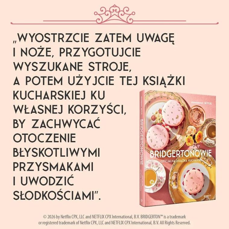 Bridgertonowie. Oficjalna książka kucharska