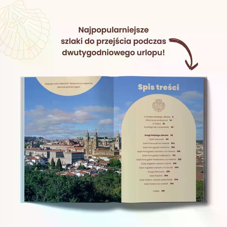 Camino de Santiago. Najpiękniejsze szlaki piesze i rowerowe