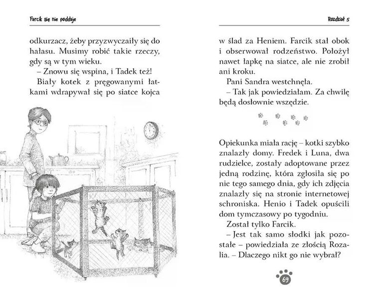 Farcik się nie poddaje. Zaopiekuj się mną