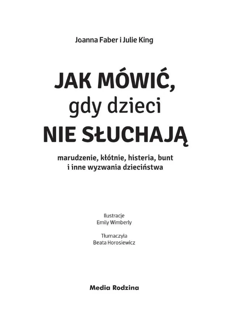 Jak mówić, gdy dzieci nie słuchają