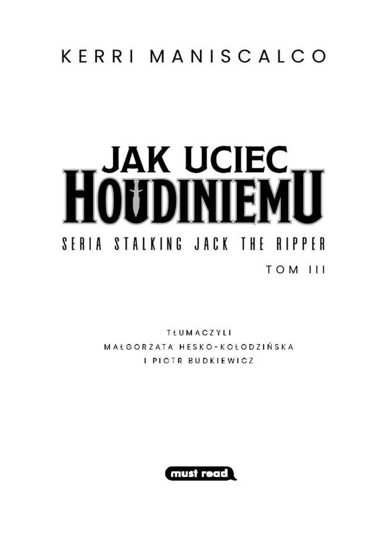 Jak uciec Houdiniemu