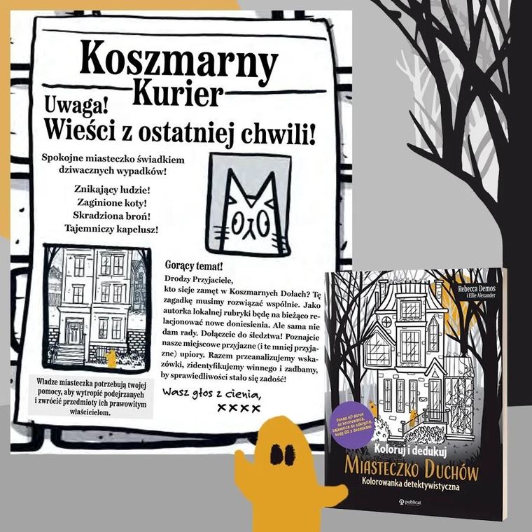 Koloruj i dedukuj. Miasteczko Duchów. Kolorowanka detektywistyczna