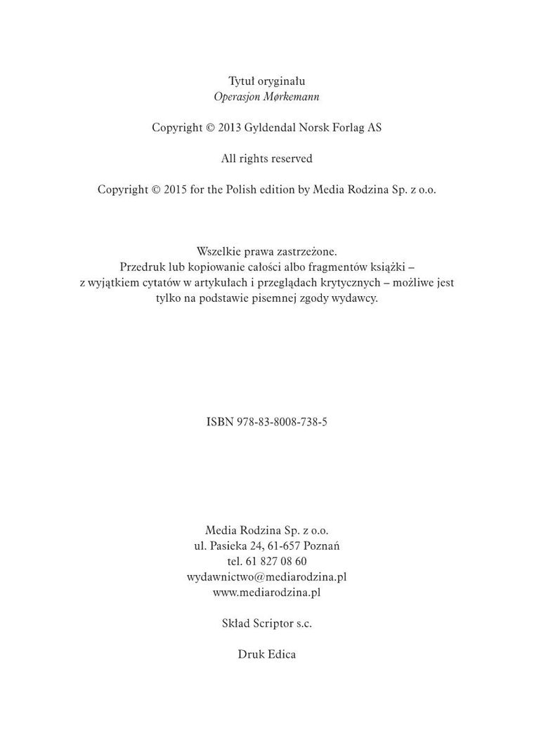 Operacja Człowiek w Czerni. Biuro detektywistyczne nr 2