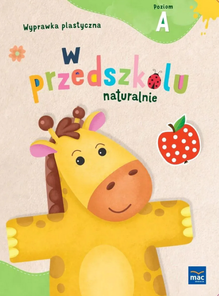 Pakiet: W przedszkolu naturalnie. Poziom A