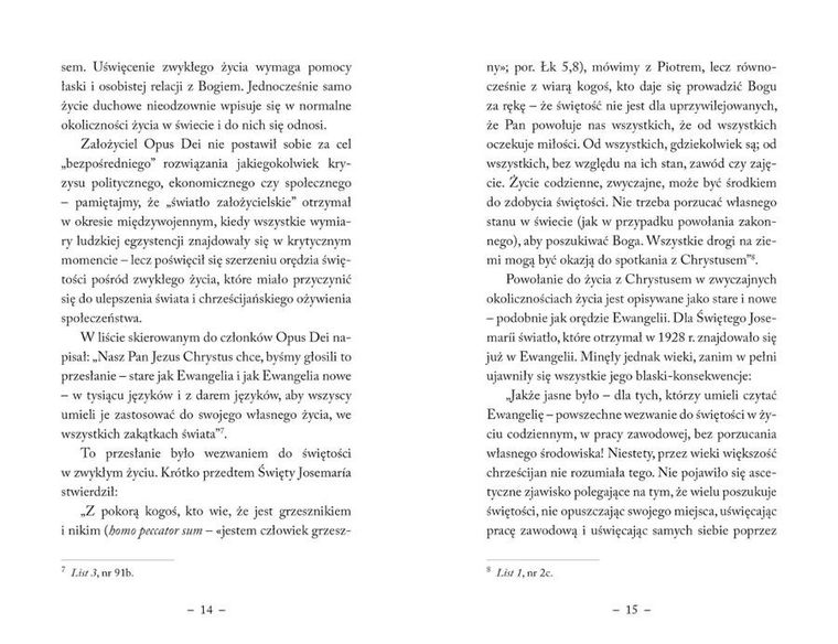 Podążaj ku dobru wspólnemu według wskazań założyciela Opus Dei