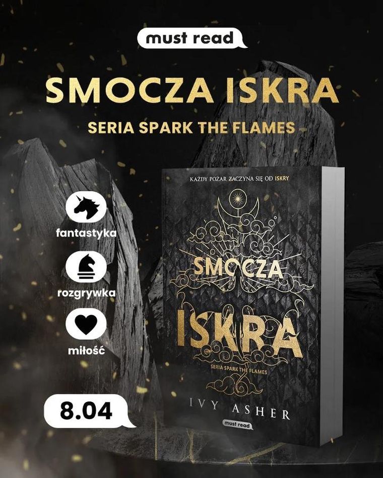 Smocza iskra. Spark The Flames. Tom 1