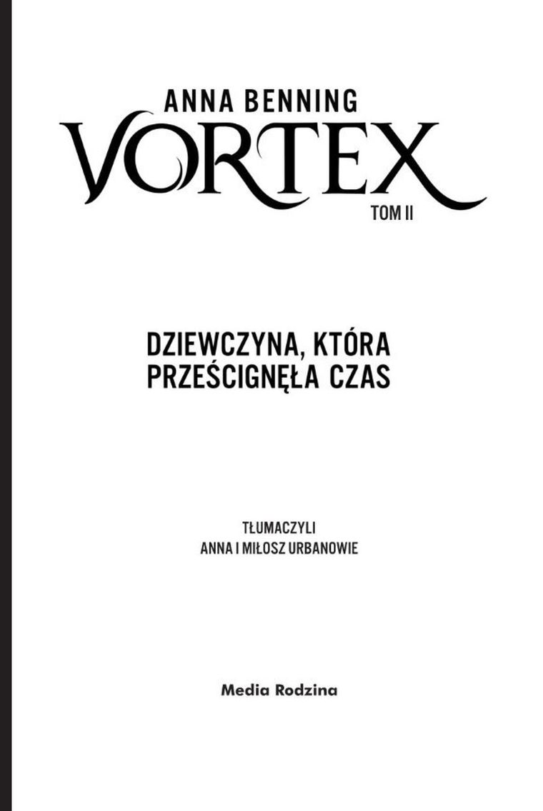 Vortex. Dziewczyna, która prześcignęła czas