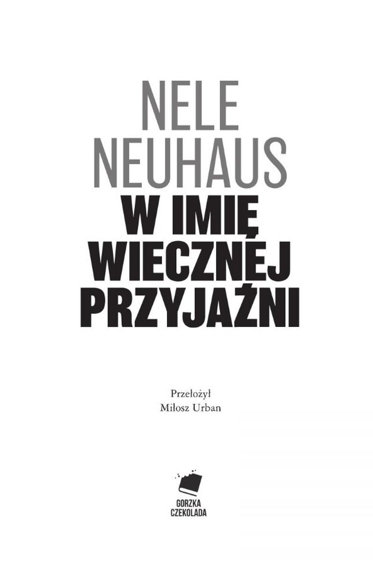 W imię wiecznej przyjaźni