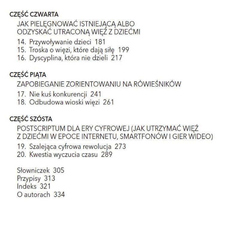Więź. Dlaczego rodzice powinni być ważniejsi od kolegów