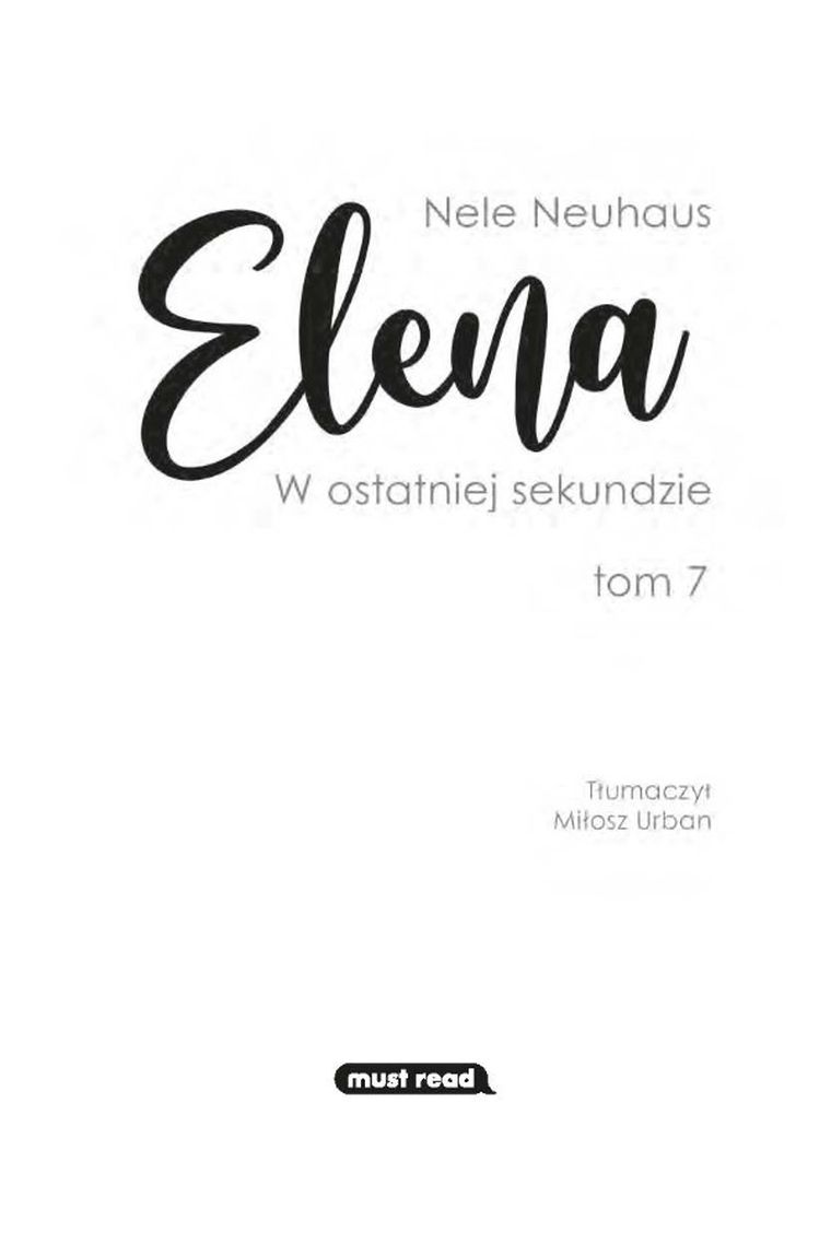 Elena. W ostatniej sekundzie