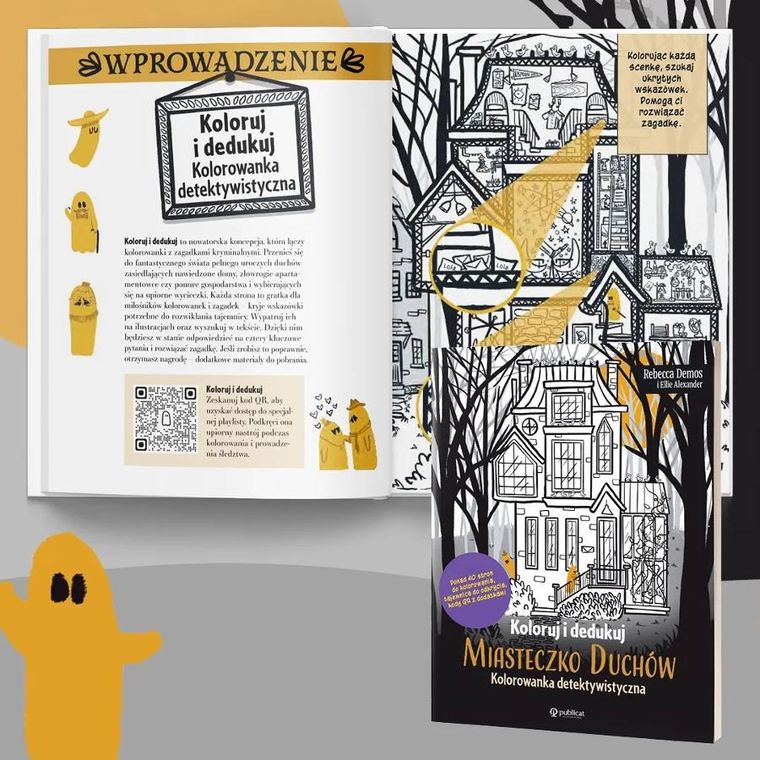 Koloruj i dedukuj. Miasteczko Duchów. Kolorowanka detektywistyczna