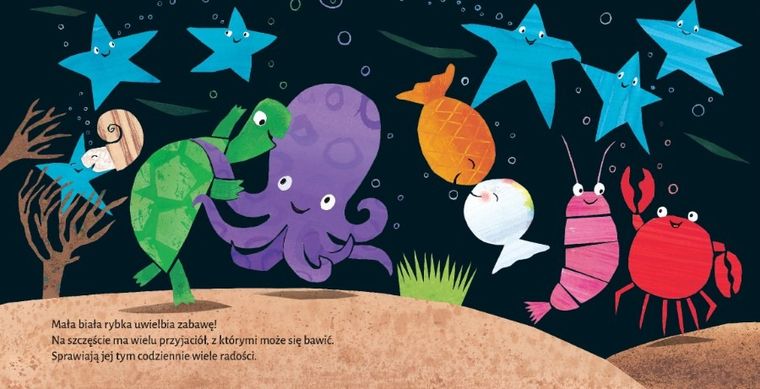 Mała biała rybka ma wielu przyjaciół
