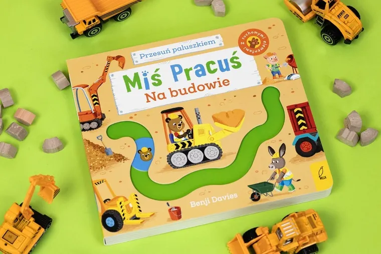 Miś Pracuś. Przesuń paluszkiem. Na budowie