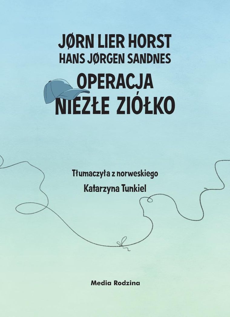 Operacja Niezłe Ziółko. Biuro detektywistyczne nr 2