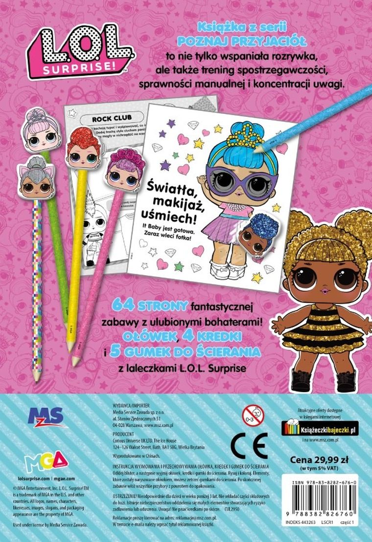 Poznaj przyjaciół. L.O.L. Surprise! Ale będzie zabawa!