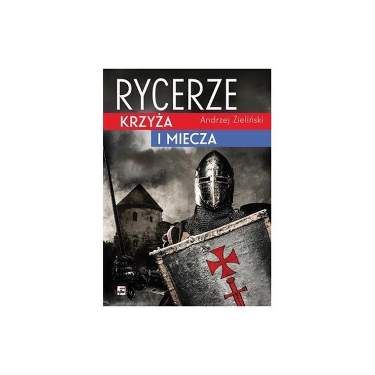 Rycerze krzyża i miecza
