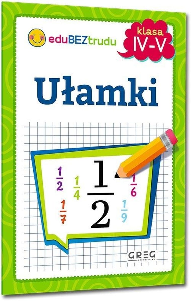 Ułamki. Klasy 4-5