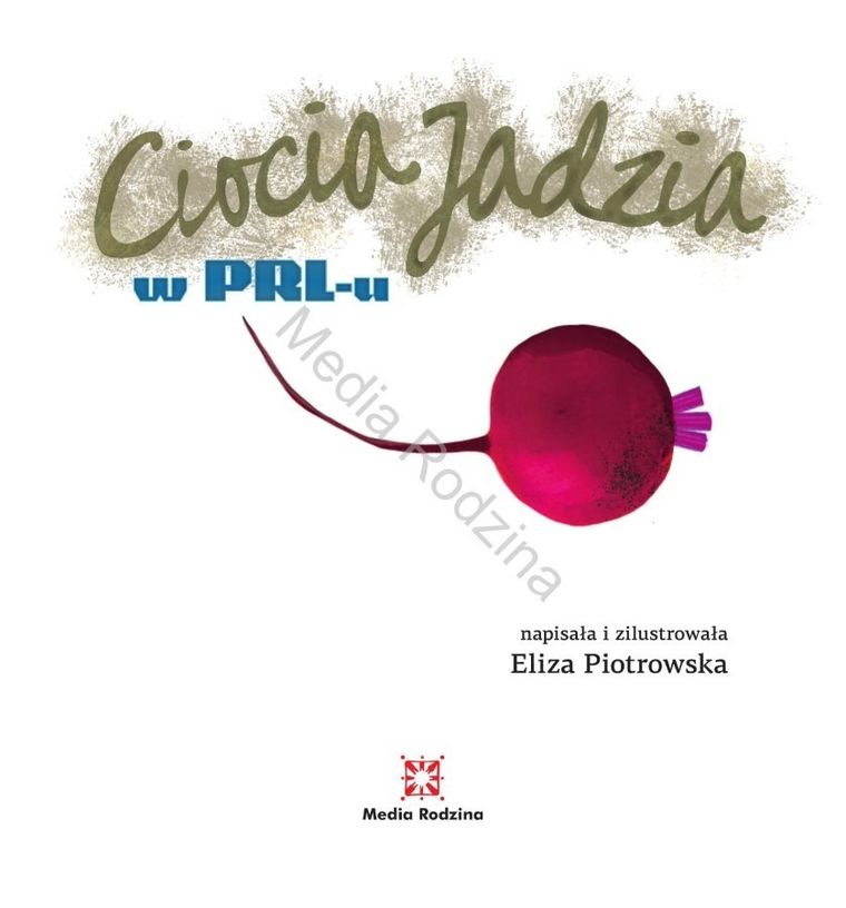 Ciocia Jadzia w PRL-u