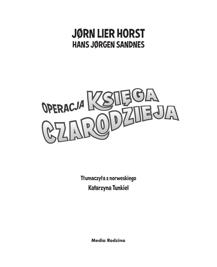 Operacja Księga Czarodzieja. Biuro detektywistyczne nr 2