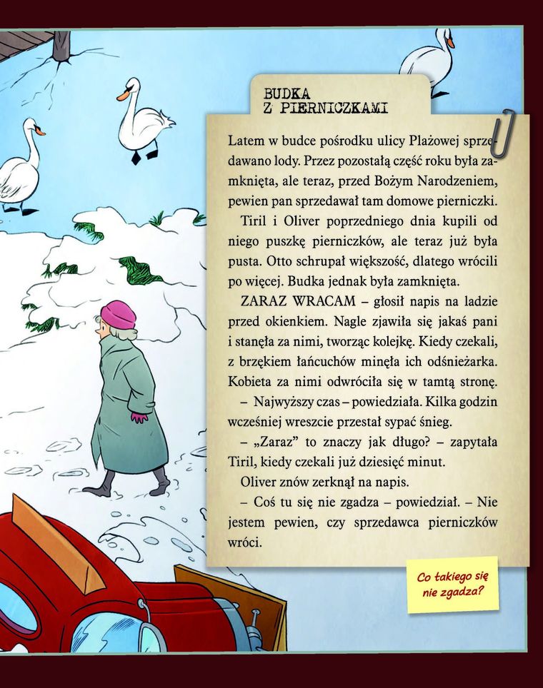 Operacja sprzedawca pierniczków