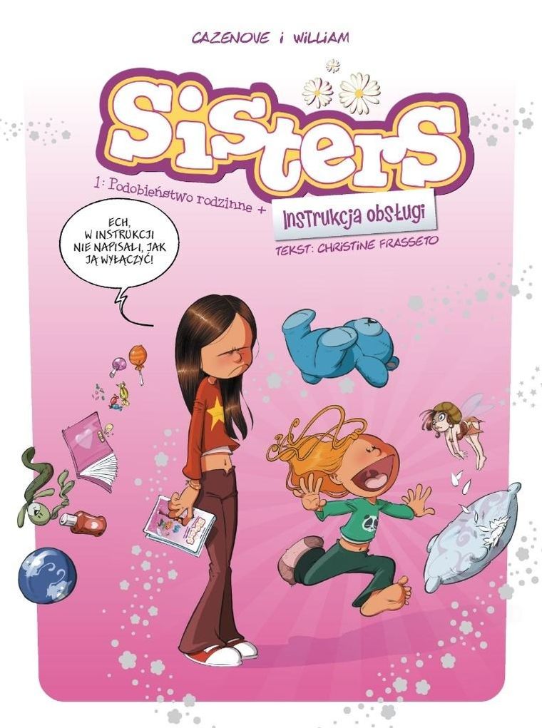 Podobieństwo rodzinne + Instrukcja obsługi. Sisters