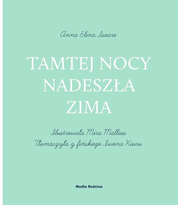 Tamtej nocy nadeszła zima