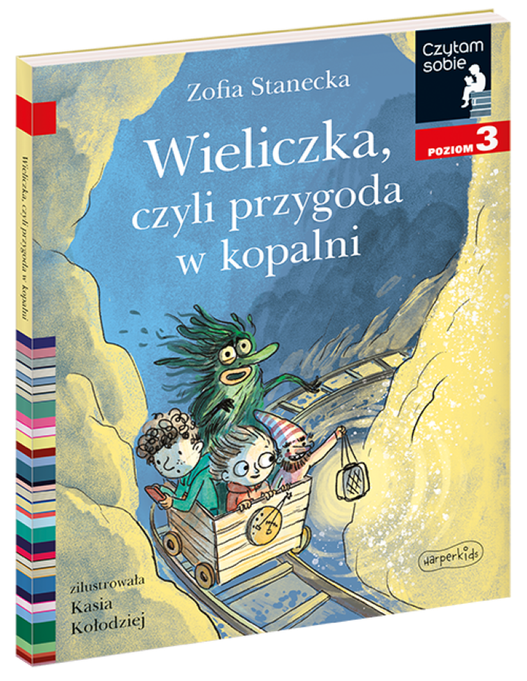 Wieliczka, czyli przygoda w kopalni. Czytam sobie. Poziom 3