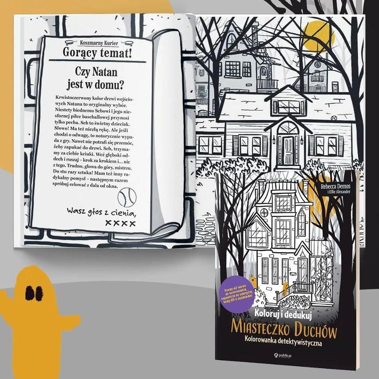 Koloruj i dedukuj. Miasteczko Duchów. Kolorowanka detektywistyczna