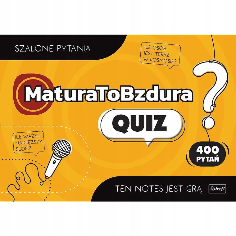 Trefl, Matura to bzdura, Quiz, szalone pytania
