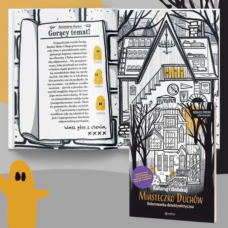 Koloruj i dedukuj. Miasteczko Duchów. Kolorowanka detektywistyczna