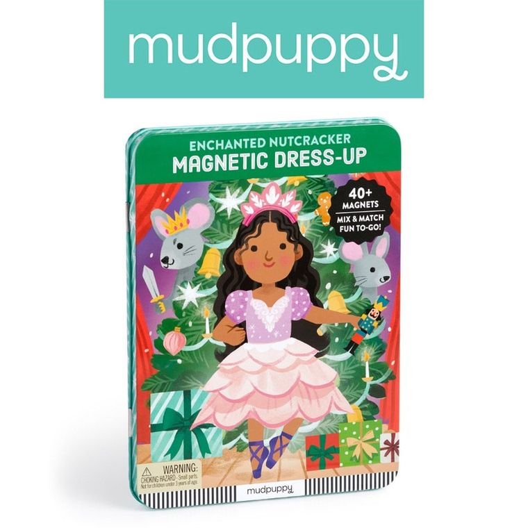 Mudpuppy, Magnetyczne postacie, Zaczarowany dziadek do orzechów