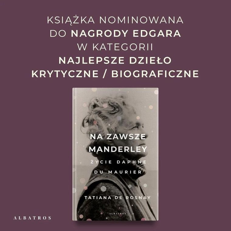 Na zawsze Manderley. Życie Daphne Du Maurier