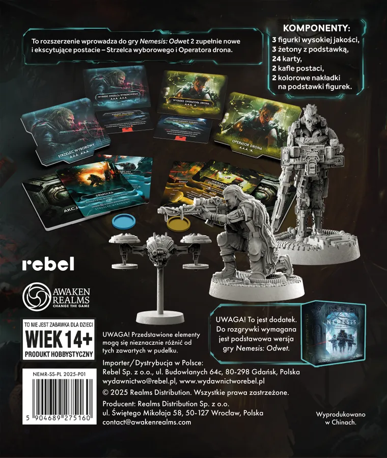 Rebel, Nemesis: Odwet, Oddział wsparcia, dodatek do gry