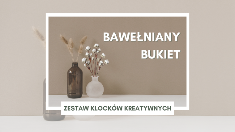 QBI, Kwiat bawełny bukiet, klocki konstrukcyjne, 647 elementów
