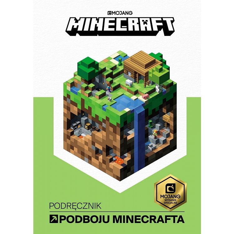 Minecraft. Podręcznik podboju Minecrafta