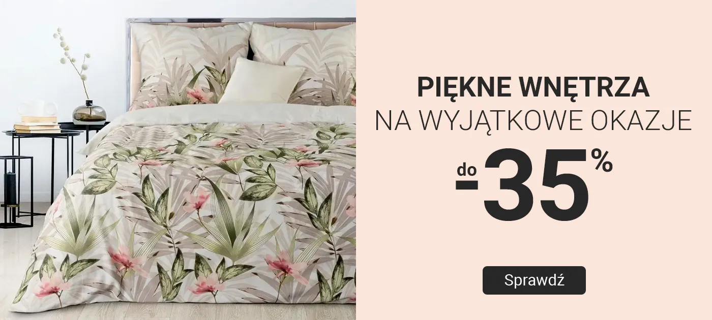 Piękne wnętrza na wyjątkowe okazje do -35%
