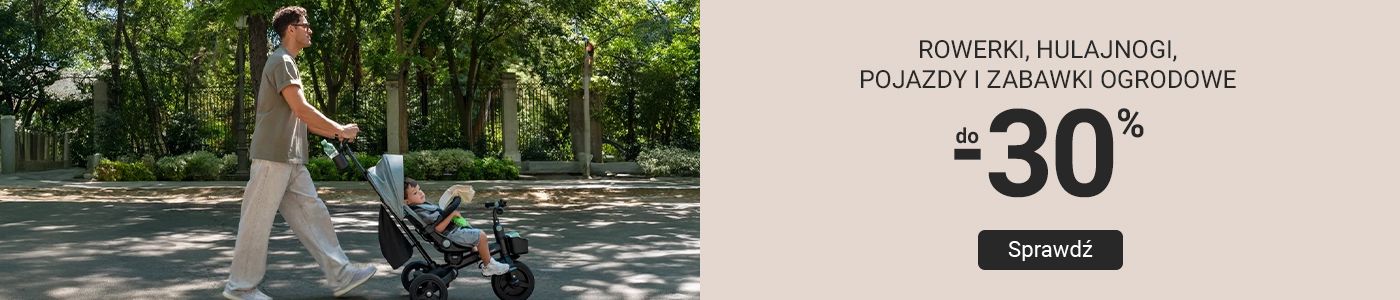 Rowerki, hulajnogi i zabawki ogrodowe do -30%