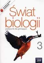 Biologia. Świat biologii. Podręcznik bez CD. Gimnazjum. Klasa 3