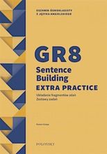 GR8 Sentence Building Extra Practice. Zestaw zadań