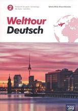Język Niemiecki. Welttour Deutsch 2. Podręcznik. Liceum i technikum
