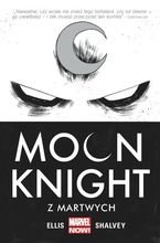 Moon Knight. Tom 1. Z martwych