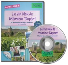 Pons. Le vin bleu de Monsieur Dupont A2-B1