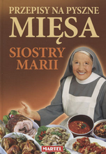 Przepisy na pyszne mięsa Siostry Marii