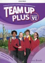 Team Up Plus 6. Podręcznik + CD