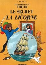 Tintin. Le Secret de La Licorne