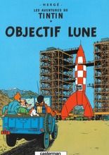 Tintin. Objectif Lune